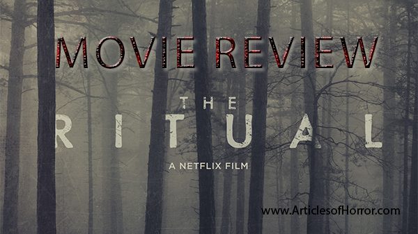 The Ritual – Movie Review